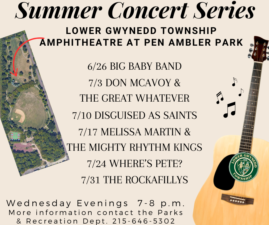 Summer Concert Series Lower Gwynedd Township