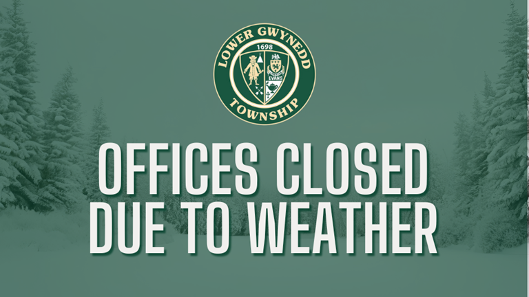 Township Offices Closed Due to Weather