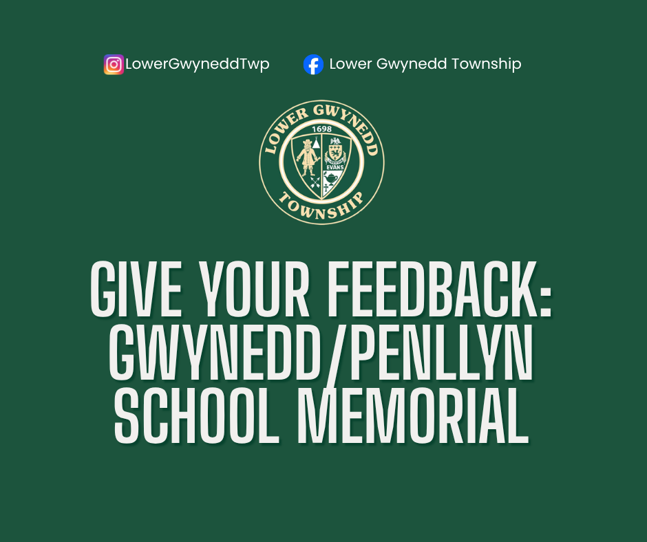Give Your Feedback:  Gwynedd/Penllyn School Memorial